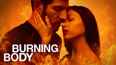 Burning Body 1.Sezon 5.Bölüm izle