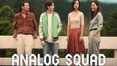 Analog Squad 1.Sezon 4.Bölüm izle