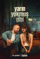 Yarın Yokmuş Gibi son bölüm izle