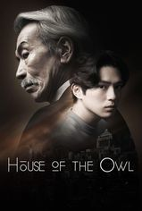 House of the Owl son bölüm ve eski bölümleri buradadan izleyebilirsin!