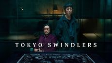 Tokyo Swindlers 1.Sezon 4.Bölüm izle