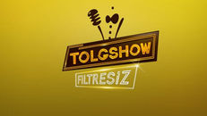 Tolgshow Filtresiz 10.Bölüm izle