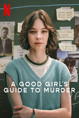 A Good Girl's Guide to Murder son bölüm ve eski bölümleri buradadan izleyebilirsin!